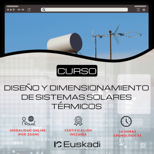 DISEÑO Y DIMENSIONAMIENTO DE SISTEMAS SOLARES TÉRMICOS