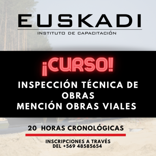 INSPECCIÓN TÉCNICA DE OBRAS (I.T.O.). MENCIÓN OBRAL VIALES